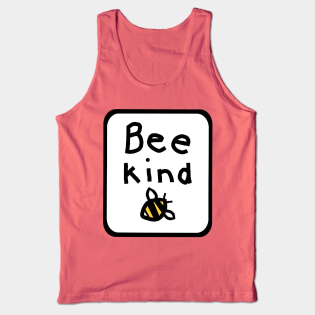 Framed Bee Kind Sign of Kindness Graphic Tank Top by ellenhenryart